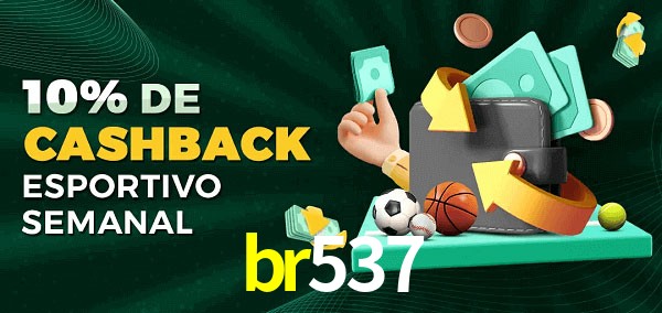 10% de bônus de cashback na br537