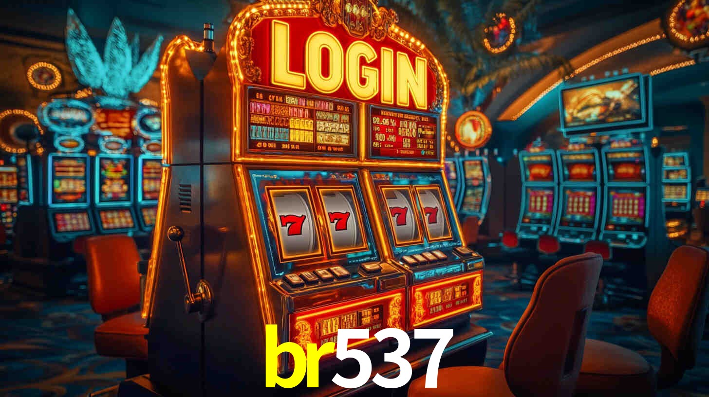 br537: Jogos de Caça-Níqueis-Altas Recompensas, Roleta-Velocidade, Blackjack-Desafios Máximos